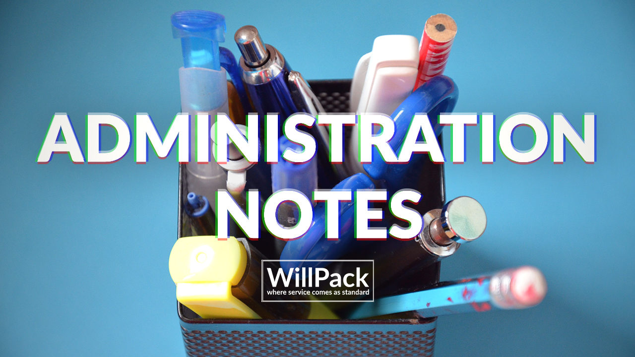 https://www.willpack.co.uk/wp-content/uploads/2017/12/Administration-Notes-1280x720.jpg