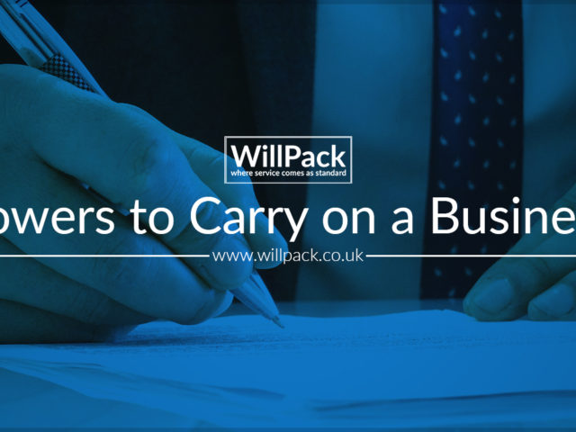 https://www.willpack.co.uk/wp-content/uploads/2018/05/Powers-to-carry-on-a-business-640x480.jpg