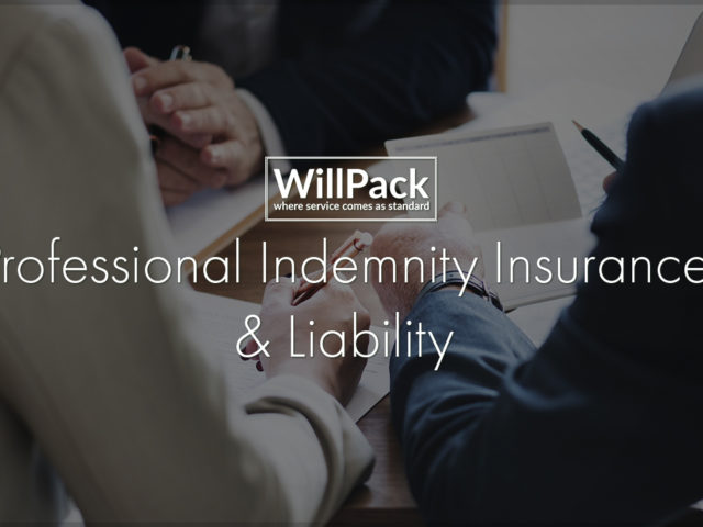 https://www.willpack.co.uk/wp-content/uploads/2018/10/WillPack-Professional-Indemnity-Insurance-Liability-640x480.jpg