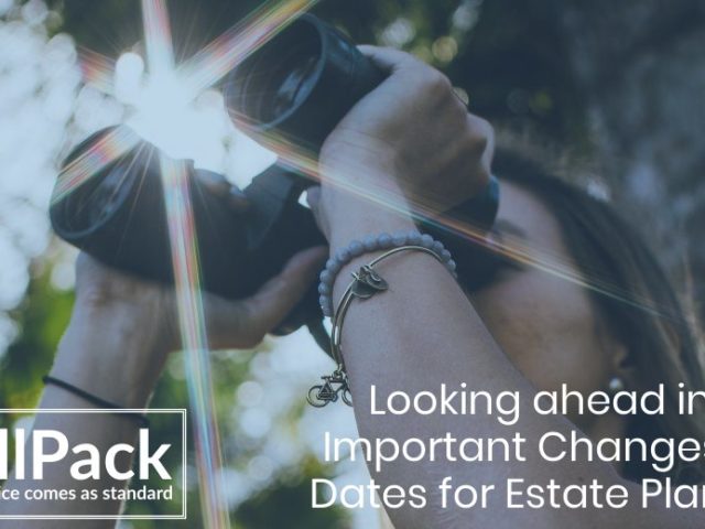 https://www.willpack.co.uk/wp-content/uploads/2019/01/Looking-ahead-in-2019-Important-Changes-and-Dates-for-Estate-Planners-640x480.jpg