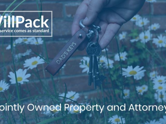 https://www.willpack.co.uk/wp-content/uploads/2019/05/Jointly-Owned-Property-and-Attorneys-640x480.jpg