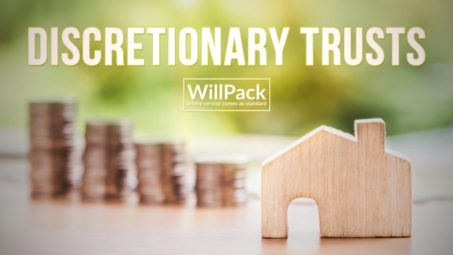 https://www.willpack.co.uk/wp-content/uploads/2019/05/Reasons-to-use-a-Discretionary-Trust.jpg
