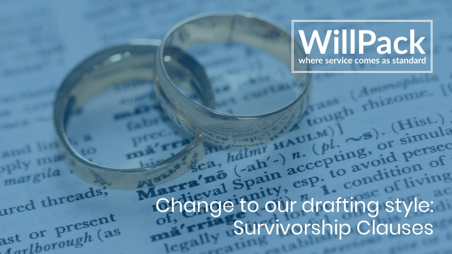 https://www.willpack.co.uk/wp-content/uploads/2019/07/Change-to-our-drafting-style-–-Survivorship-Clauses.jpg