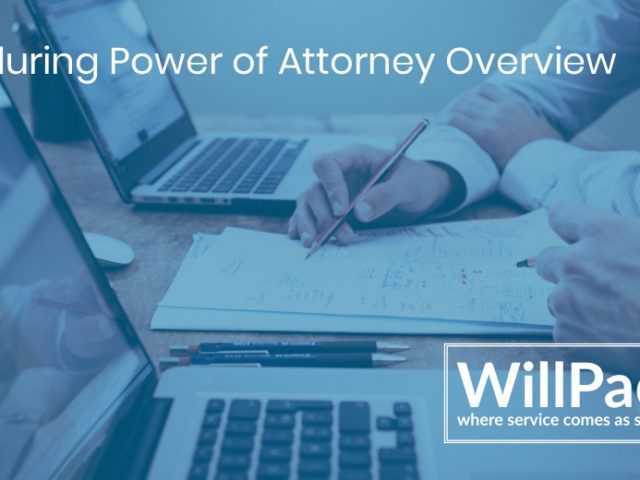https://www.willpack.co.uk/wp-content/uploads/2019/07/Enduring-Power-of-Attorney-Overview-640x480.jpg