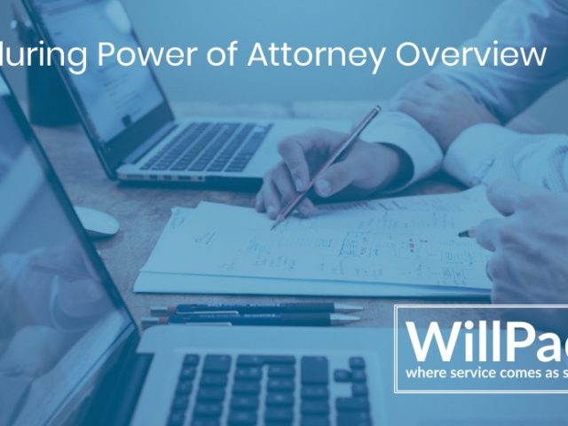 Enduring Power of Attorney Overview