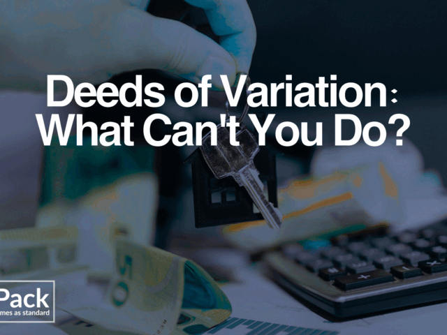 Deeds of Variation: What Can’t You Do?
