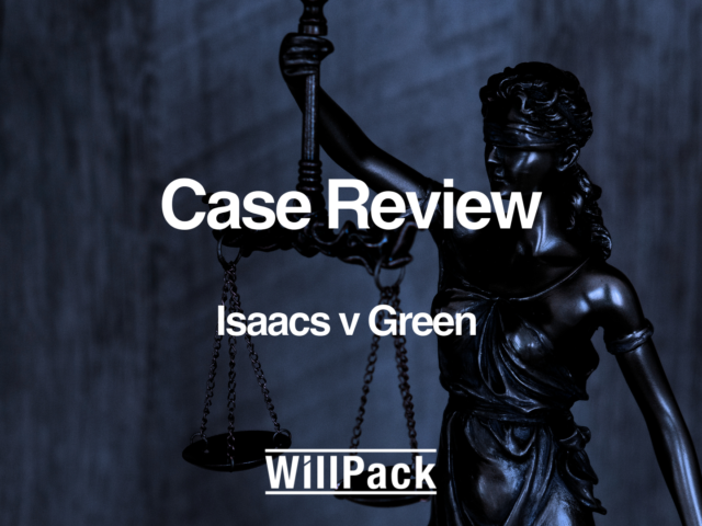 Isaacs v Green – Case Review