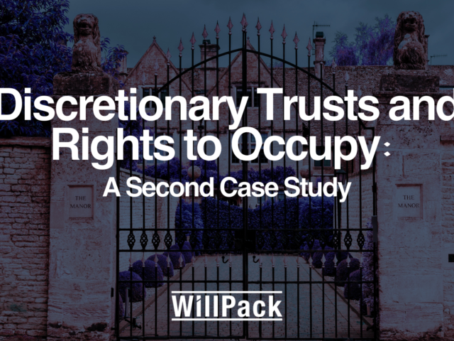 Discretionary Trusts and Rights to Occupy: A Second Case Study