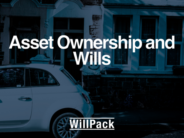 Asset Ownership and Wills